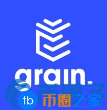 GRAIN币／Grain.io是什么？GRAIN官网、白皮书、团队介绍