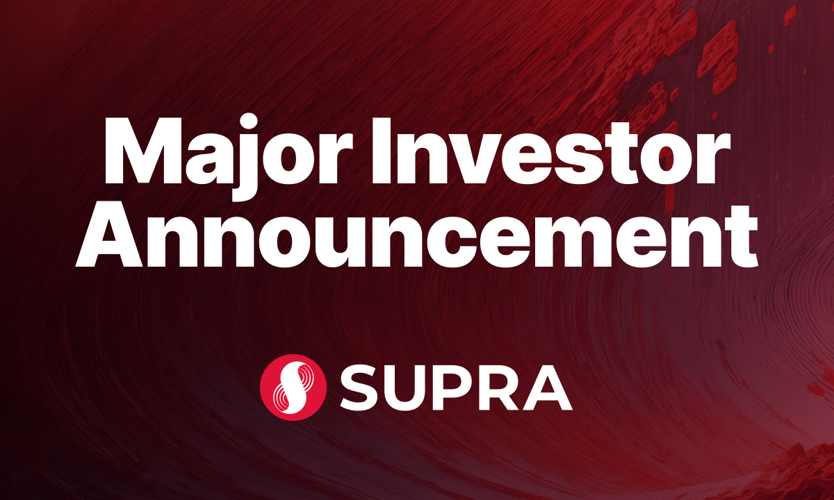 Supra迄今为止已完成超过2400万美元的早期融资