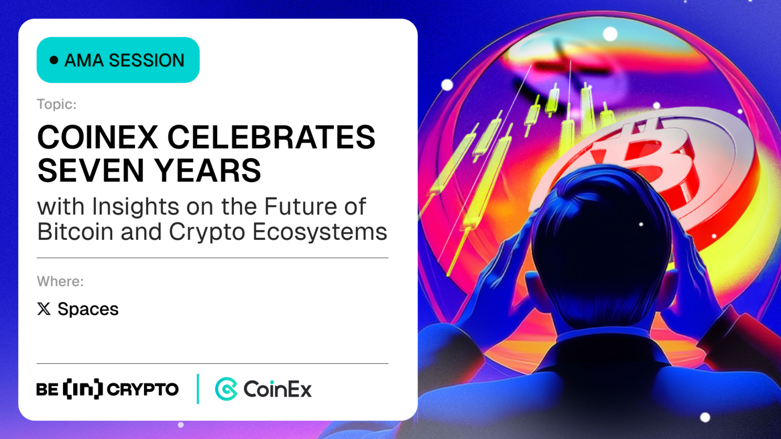 CoinEx庆祝成立七周年，洞悉比特币和加密货币生态系统的未来
